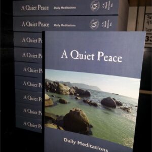 A Quiet Peace - Daily Meditatons